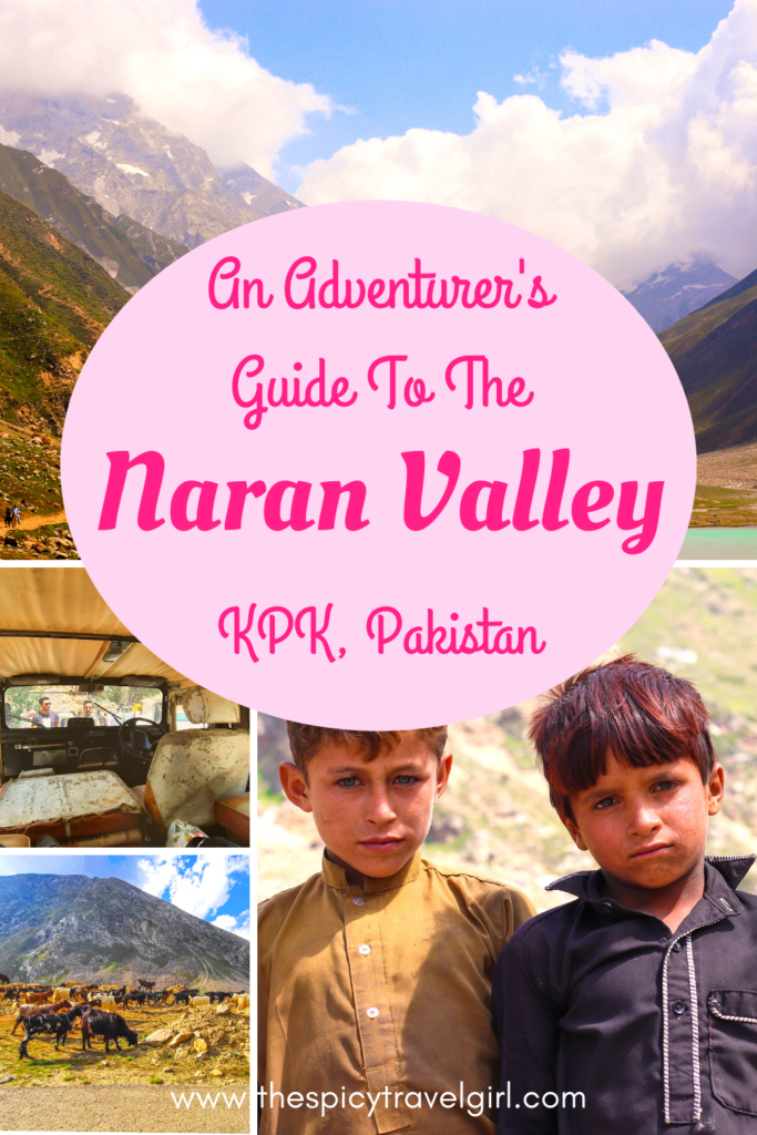 An Adventurers Guide To The Naran Valley Adventure & solo female travel blog