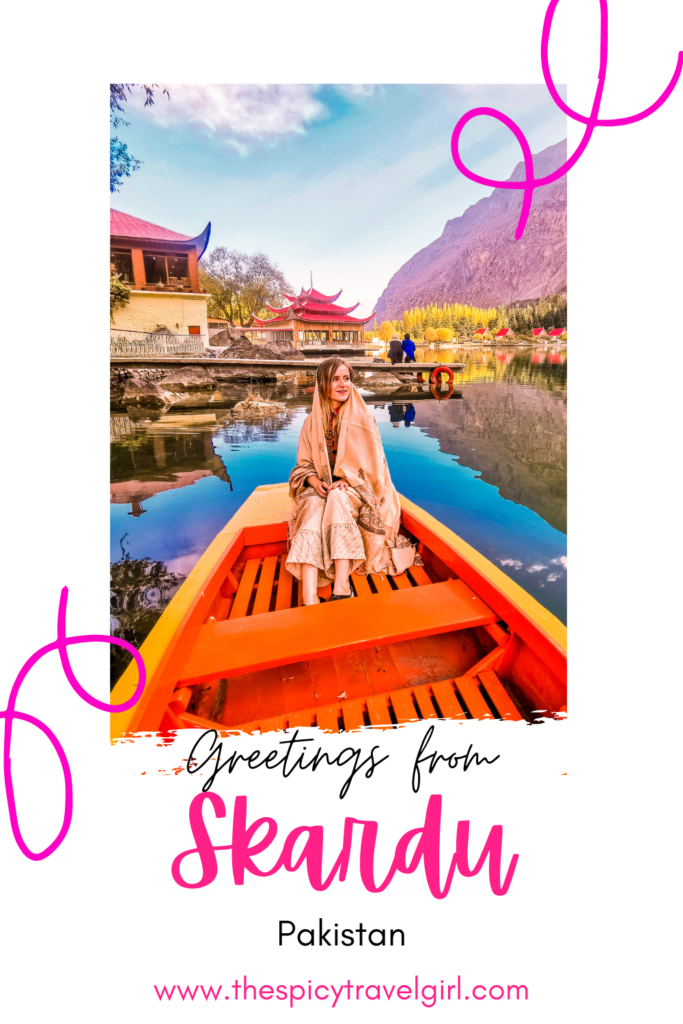 A Complete Travel Guide To Skardu, Pakistan 4 Greetings from Skardu Adventure & solo female travel blog